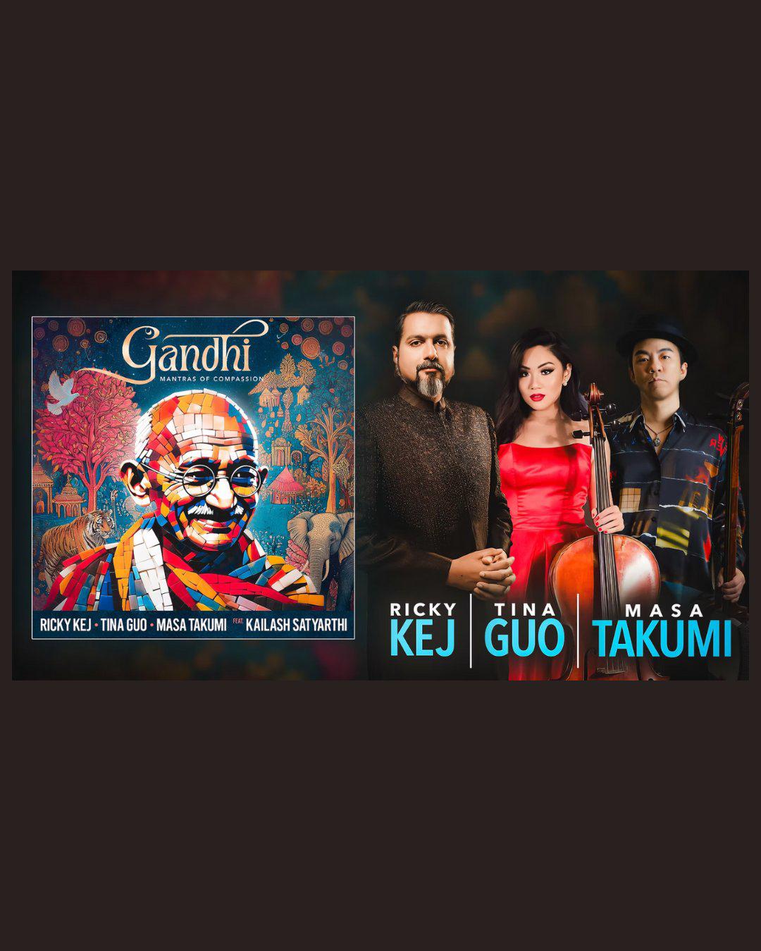 GANDHI – Mantras of Compassion’, a Global Musical Tribute to MAHATMA GANDHI