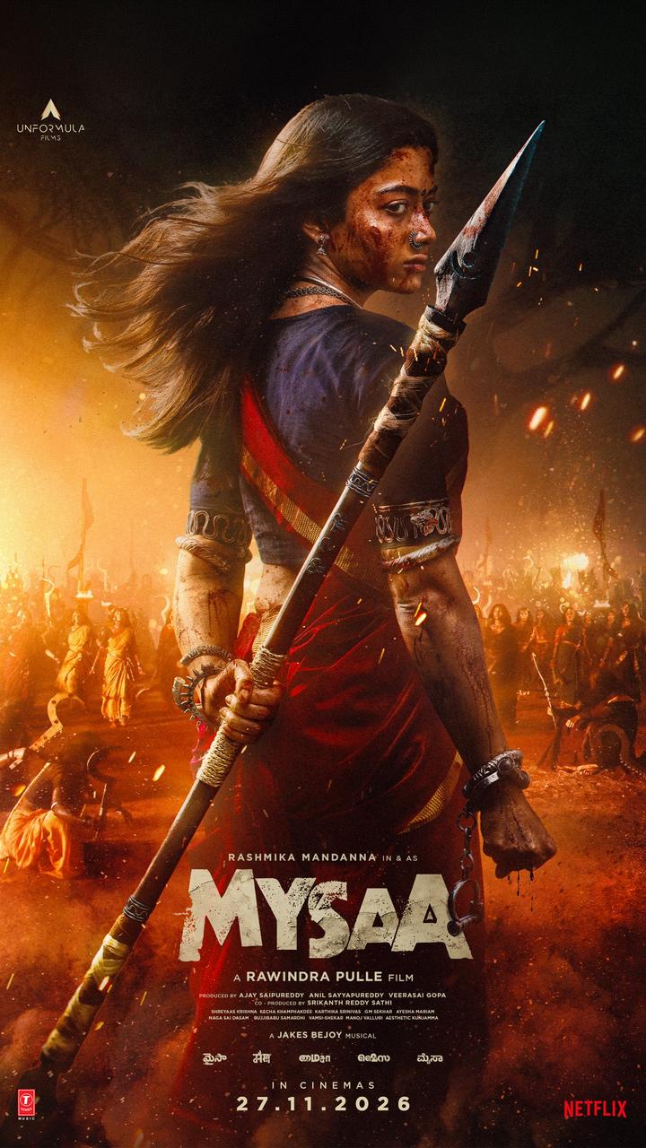 Rashmika Mandanna, Rawindra Pulle, Unformula Films’ Pan India Film Mysaa Worldwide Theatrical Release On November 27